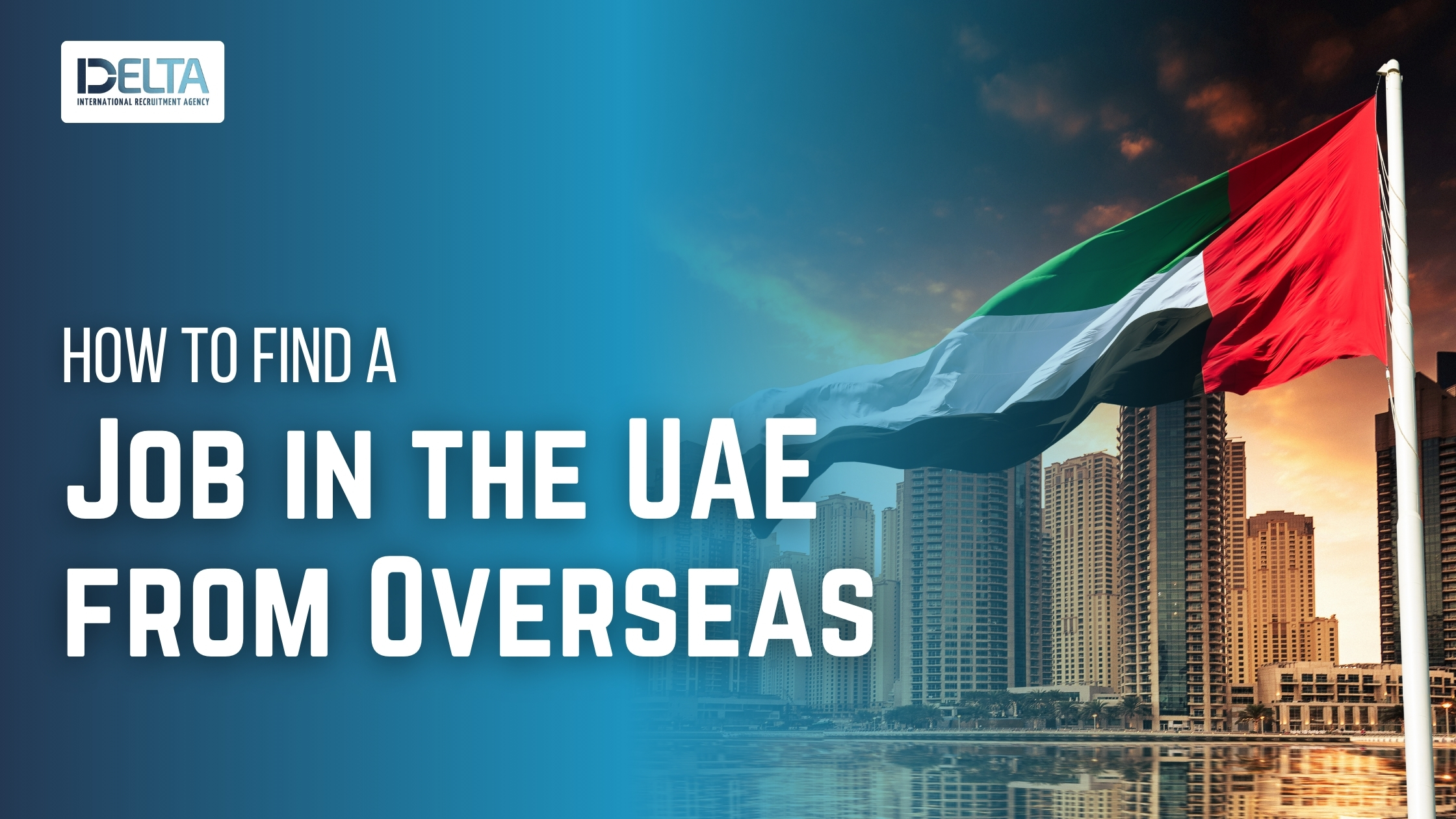 How to Find a Job in the UAE from Overseas?
